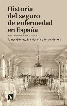 HISTORIA DEL SEGURO DE ENFERMEDAD EN ESPAA