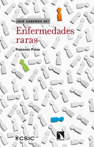 ENFERMEDADES RARAS (QUE SABEMOS DE)