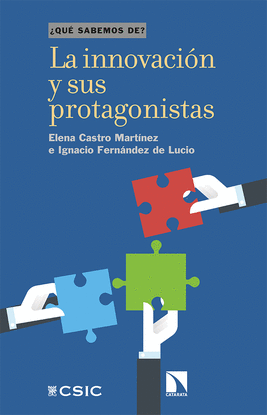 LA INNOVACI�N Y SUS PROTAGONISTAS