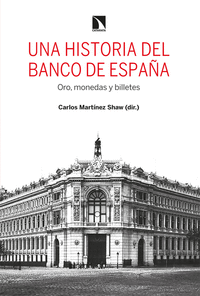 UNA HISTORIA DEL BANCO DE ESPA�A