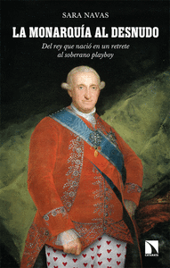 LA MONARQU�A AL DESNUDO