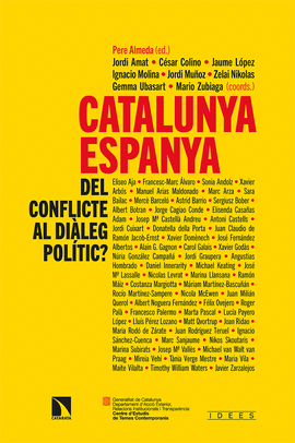 CATALUNYA-ESPANYA: DEL CONFLICTE AL DILEG POLTIC