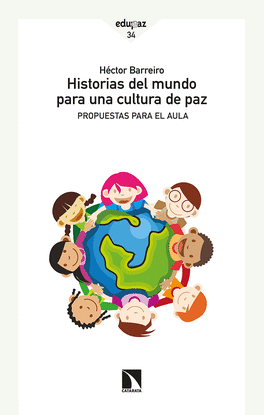 HISTORIAS DEL MUNDO PARA UNA CULTURA DE PAZ