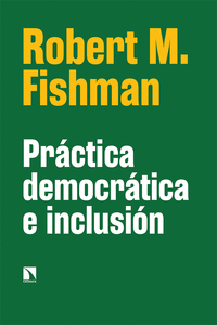 PR�CTICA DEMOCR�TICA E INCLUSI�N