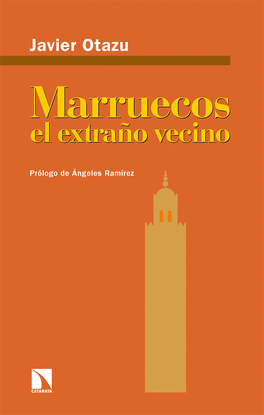 MARRUECOS, EL EXTRAO VECINO