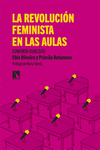 LA REVOLUCI�N FEMINISTA EN LAS AULAS