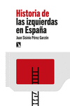 HISTORIA DE LAS IZQUIERDAS EN ESPA�A