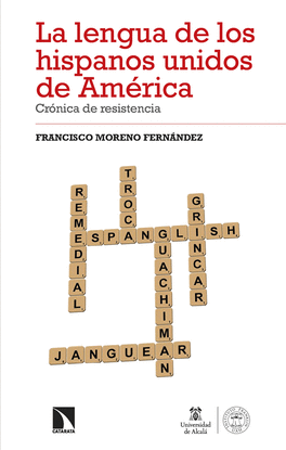 LA LENGUA DE LOS HISPANOS UNIDOS DE AM�RICA