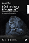 QU NOS HACE INTELIGENTES?