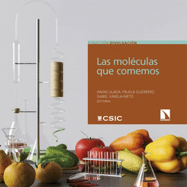 LAS MOL�CULAS QUE COMEMOS