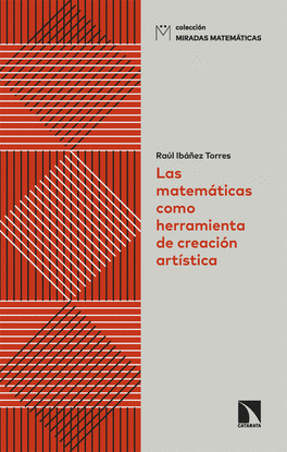 LAS MATEMTICAS COMO HERRAMIENTA DE CREACIN ARTSTICA