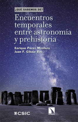 ENCUENTROS TEMPORALES ENTRE ASTRONOMA Y PREHISTORIA