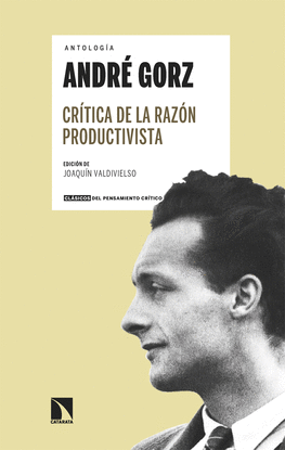 CR�TICA DE LA RAZ�N PRODUCTIVISTA