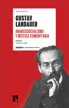 ANARCOSOCIALISMO Y M�STICA COMUNITARIA