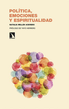 POL�TICA, EMOCIONES Y ESPIRITUALIDAD