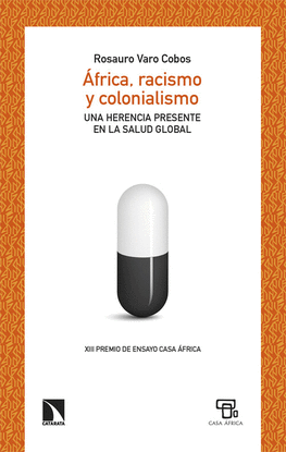 FRICA, RACISMO Y COLONIALISMO