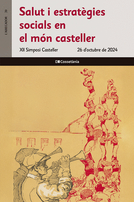 SALUT I ESTRATGIES SOCIALS EN EL MN CASTELLER