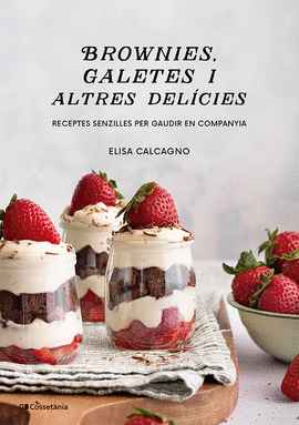 BROWNIES, GALETES I ALTRES DELCIES