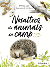 NOSALTRES, ELS ANIMALS DEL CAMP
