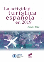 LA ACTIVIDAD TURSTICA ESPAOLA EN 2019