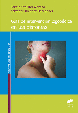 GU�A DE INTERVENCI�N LOGOP�DICA EN LAS DISFON�AS