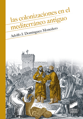 LAS COLONIZACIONES EN EL MEDITERRANEO