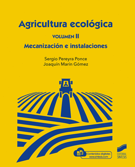 AGRICULTURA ECOLOGIA VOLUMEN 2 MECANICA