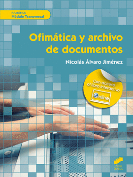 OFIMATICA Y ARCHIVO DE DOCUMENTOS