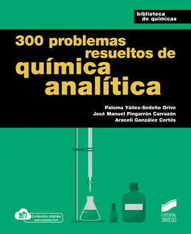 300 PROBLEMAS RESUELTOS DE QUIMICA ANALI