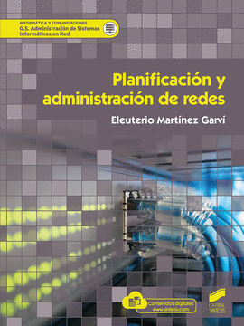 PLANIFICACION Y ADMINISTRACION DE REDES