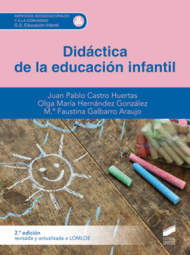 DIDCTICA DE LA EDUCACIN INFANTIL (2. EDICIN REVISADA Y ACTUAL