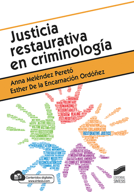 JUSTICIA RESTAURATIVA EN CRIMINOLOGIA