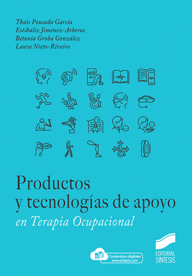 PRODUCTOS Y TECNOLOGAS DE APOYO EN TERAPIA OCUPACIONAL