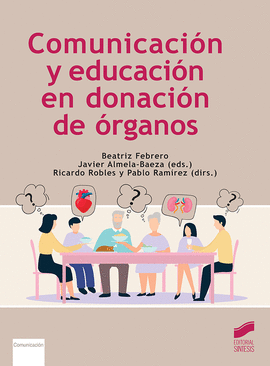 COMUNICACIN Y EDUCACIN EN DONACIN DE RGANOS