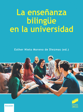 LA ENSEN~ANZA BILINGU�E EN LA UNIVERSIDAD