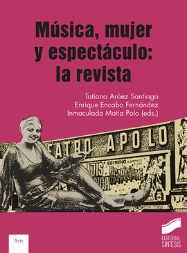 M�SICA, MUJER Y ESPECT�CULO: LA REVISTA
