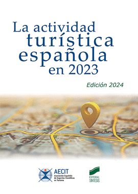 ACTIVIDAD TURISTICA ESPAOLA EN 2023