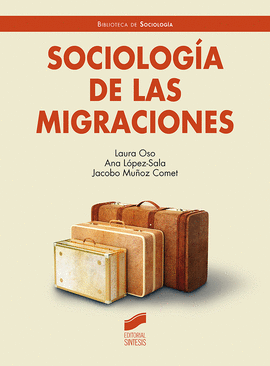 SOCIOLOG�A DE LAS MIGRACIONES