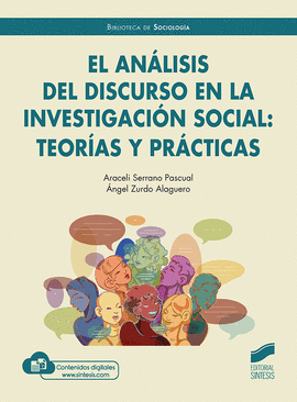 EL AN�LISIS DEL DISCURSO EN LA INVESTIGACI�N SOCIAL: TEOR�AS Y PR�CTICAS
