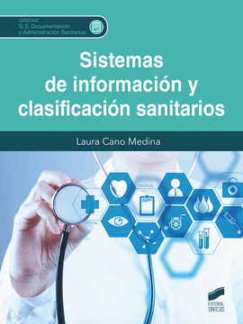 SISTEMAS DE INFORMACI�N Y CLASIFICACI�N SANITARIOS