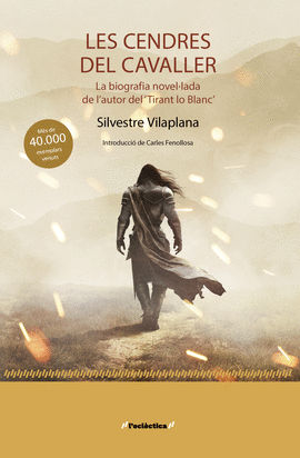 LES CENDRES DEL CAVALLER