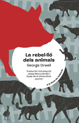 REBEL�LIO DELS ANIMALS, LA