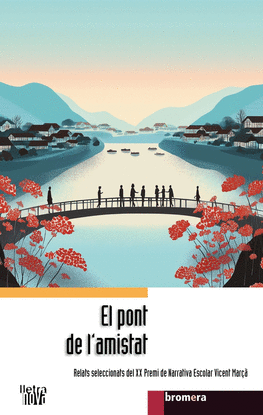 EL PONT DE L�AMISTAT