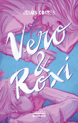 VERO & ROXI