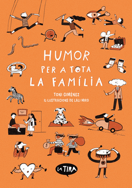 HUMOR PER TOTA LA FAMILIA