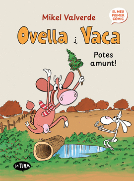 2.OVELLA I VACA: POTES AMUNT!