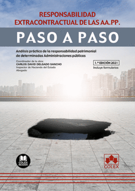RESPONSABILIDAD EXTRACONTRACTUAL DE LAS AA.PP. PASO A PASO.