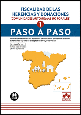 FISCALIDAD DE LAS HERENCIAS Y DONACIONES (COMUNIDADES AUT�NOMAS NO FORALES). PAS
