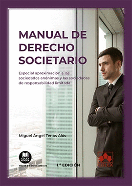 MANUAL DE DERECHO SOCIETARIO.