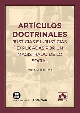 ARTICULOS DOCTRINALES. JUSTICIAS E INJUSTICIAS EXPLICADAS POR UN